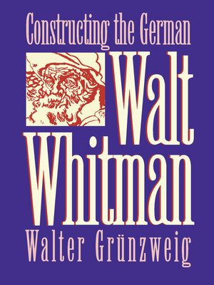 cover image of Constructing German Walt Whitman